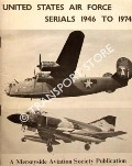 United States Air Force Serials by DANBY, Peter A.